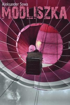 Aleksander Sowa - Modliszka, Häftad