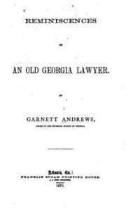 bokomslag Reminiscences of an Old Georgia Lawyer