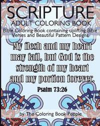 bokomslag Scripture Adult Coloring Book: Bible Coloring Book containing uplifting Bible Verses and Beautiful Pattern Designs