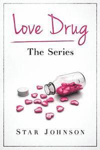 Love Drug: The Series 1