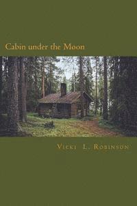 bokomslag Cabin under the Moon