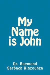 bokomslag My Name is John