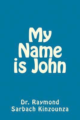 bokomslag My Name is John