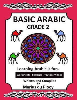 Basic Arabic Grade 2: Learning Arabic as a second language 1