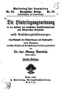 Die Hinterlegungsordnung in der Fassung des preussischen Ausführungsgesetzes 1