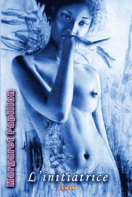 Butterfly Publications - L'Initiatrice, Häftad