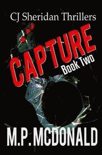 bokomslag Capture: A Crime Thriller