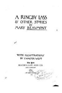 A Ringby Lass and Other Stories 1