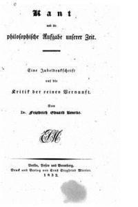 Kant und die philosophische Aufgabe unserer Zeit 1