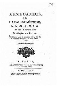 bokomslag La feste d'Auteuil, ou, La fausse méprise