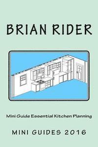 Mini Guide Essential Kitchen Planning 1