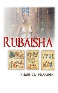 Naseha Sameen - Rubaisha: Story of Unrealized Love, Häftad