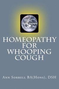 Homeopathy for Whooping Cough 1