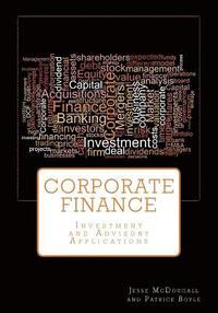 bokomslag Corporate Finance: Investment and Advisory Applications