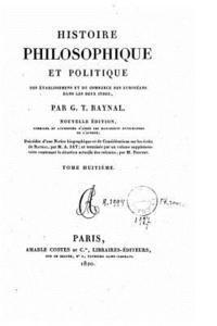 bokomslag Histoire philosophique et politique des établissemens et du commerce des européens dans les deux Indes