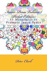 Inner Peace Volume 1 Pocket Edition: 55 Manadals to Promote Inner Peace 1