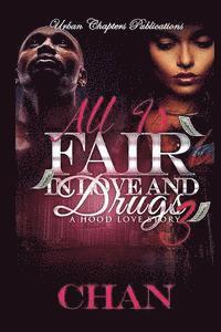 All Is Fair In Love And Drugs 3 1