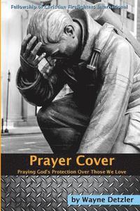 bokomslag Prayer Cover: Praying God's protection over those we love