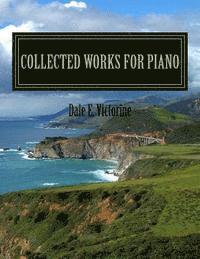 Collected Works for Piano 1