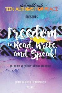 bokomslag Civil Rights Cafe Teen Authors for Peace: Freedom to Read, Write and Speak!