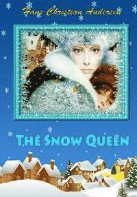 Hans Christian Andersen - The Snow Queen, Häftad