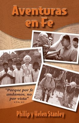 Aventuras en Fe: ?Porque por fe andamos, no por vista? 2 Co. 5:7 1