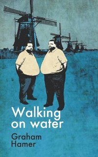 bokomslag Walking on Water