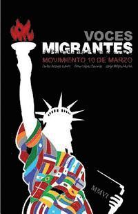 bokomslag Voces migrantes: Movimiento 10 de Marzo