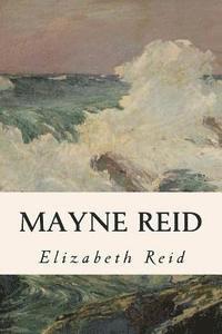 bokomslag Mayne Reid