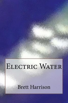 bokomslag Electric Water