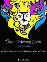 bokomslag Adult Coloring Book: Animals: 35 Stress Relieving Patterned Designs to free your mind