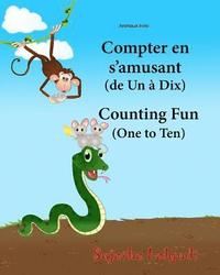 bokomslag Animaux livre: Compter en s'amusant. Counting Fun: Bilingue Enfant (Edition bilingue français-anglais), Livre bilingues anglais (Angl