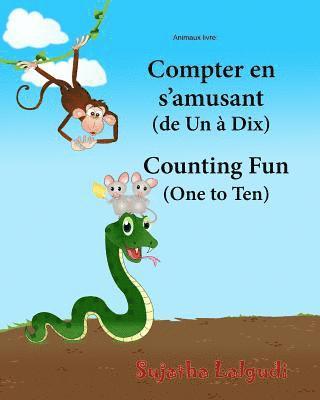 bokomslag Animaux livre: Compter en s'amusant. Counting Fun: Bilingue Enfant (Edition bilingue français-anglais), Livre bilingues anglais (Angl