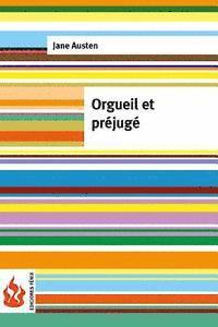 Orgueil et préjugé: (low cost). Édition limitée 1