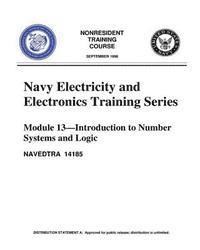 bokomslag The Navy Electricity and Electronics Training Series: Module 13 Introduction To: Introduction to Number Systems and Logic Circuits, presents the funda