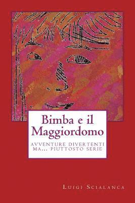 bokomslag Bimba e il Maggiordomo