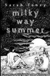 Milky Way Summer 1