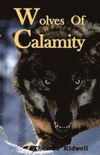bokomslag Wolves Of Calamity