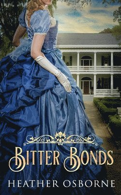 Bitter Bonds