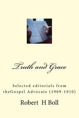 bokomslag Truth & Grace: Devotional Articles by R H Boll