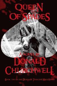 Donald Churchwell - Queen of Spades, Häftad