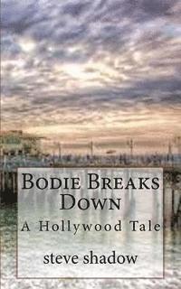 Bodie Breaks Down 1