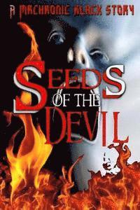 bokomslag Seeds Of The Devil