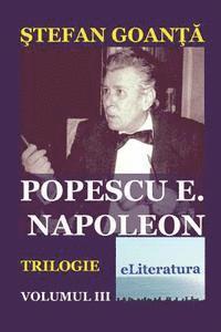 bokomslag Popescu E. Napoleon. Volumul III: Roman