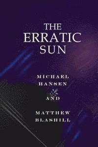 bokomslag The Erratic Sun