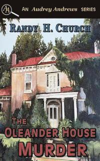 bokomslag The Oleander House Murder