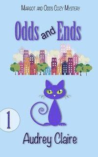 Odds and Ends 1