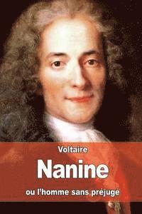 Voltaire - Nanine: ou l'homme sans préjugé, Häftad