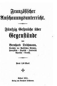 bokomslag Französischer Anschauungsunterricht, Fünfzig Gespräche über Gegenstände