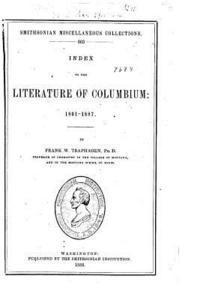 bokomslag Index to the literature of Columbium, 1801-1887
